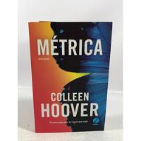 Livro Métrica Colleen Hoover Editora Galera P517 comprar usado  Brasil 