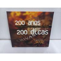 Usado, Livro Chivas Regal 200 Anos 200 Dicas  História Drinks  comprar usado  Brasil 
