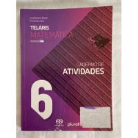 Teláris - Matemática - 6º Ano - Caderno De Atividades De Luiz Roberto Dante Pela Ática Didáticos (2019) comprar usado  Brasil 