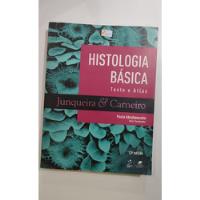 Usado, Livro Histologia Basica Texto E Atlas - Junqueira E Carneiro comprar usado  Brasil 