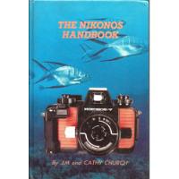 Usado, Livro The Nikonos Handbook comprar usado  Brasil 