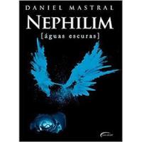 Usado, Livro Nephilim: Águas Escuras - Daniel Mastral [2015] comprar usado  Brasil 