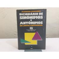 Dicionário De Sinônimos E Antônimos Da Língua Portuguesa De Francisco Fernandes Pela Globo (1997) comprar usado  Brasil 
