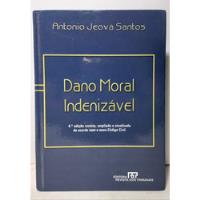 Livro Dano Moral Indenizável - Antonio Jeová Santos Capa Dura comprar usado  Brasil 