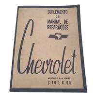 Suplemento Do Manual De Reparações Chevrolet C-10 E C60 comprar usado  Brasil 
