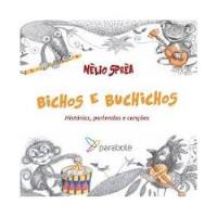 Livro Bichos E Buchinhos - Néilo Spréa [2013] comprar usado  Brasil 