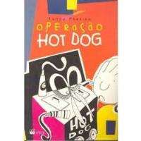 Livro Operaçao Hot Dog - Tadeu Pereira [1998] comprar usado  Brasil 