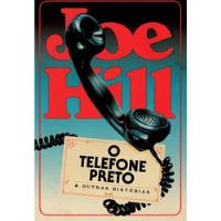 Livro O Telefone Preto & Outras Histórias - Joe Hill [2022] comprar usado  Brasil 
