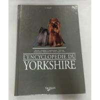 Livro L'encyclopedie Du Yorkshire - - [2006] comprar usado  Brasil 