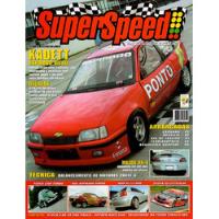 Usado, Super Speed Nº8 Kadett Fusca Turbo Gol Audi A3 Stock V8 Rx-8 comprar usado  Brasil 