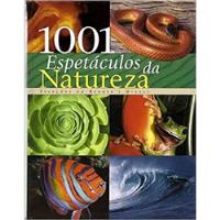 Livro 1001 Espetáculos Da Natureza - Liana Pérola Schipper E Outros [2003] comprar usado  Brasil 