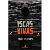 Livro Iscas Vivas - Fabio Genovesi [2013] comprar usado  Brasil 
