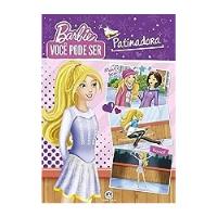 Livro Barbie - Você Pode Ser: Patinadora - Carolina Caires Coelho (trad.) [2017] comprar usado  Brasil 