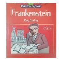 Livro Frankenstein - Minha 1ª Col. Clássicos Infantis Vol. 17 - Mary Shelley - Adpt Laura Bacellar [2004] comprar usado  Brasil 
