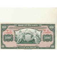 100 Mil Reis Do Banco Do Cafe Fe 1927-1932 comprar usado  Brasil 