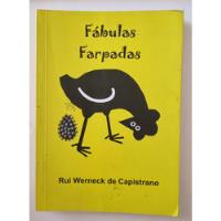 Usado, Livro Fábulas Farpadas - Rui Werneck De Capistrano [2012] comprar usado  Brasil 