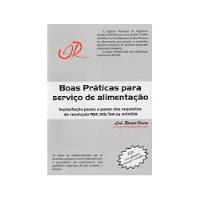 Livro Boas Práticas Para Serviço De Alimentação - Luís Renato Vieira comprar usado  Brasil 