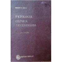 Livro Patologia Clínica Veterinária - Embert H. Coles [1984] comprar usado  Brasil 