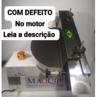 Fatiador Cortador Pães Diversos Maquipão - Com Defeito  comprar usado  Brasil 