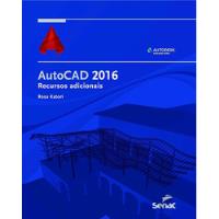 Livro Autocad2016 Recursos Adicionais - Rosa Katori [0000] comprar usado  Brasil 