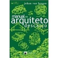 Usado, Livro Manual Do Arquiteto Descalço - Johan Van Lengen [2004] comprar usado  Brasil 