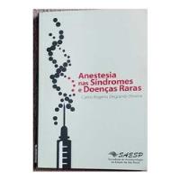 Usado, Livro Anestesia Nas Síndromes E Doenças Raras - Carlos Rogério Degrandi Oliveira [2007] comprar usado  Brasil 