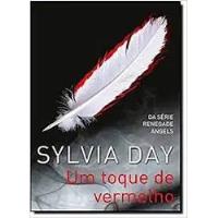 Livro Um Toque De Vermelho - Sylvia Day [2013] comprar usado  Brasil 