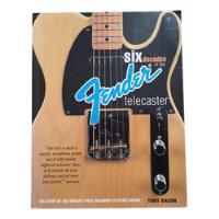 Livro Fender Six Decades Of The Telecaster - Tony Bacon - Inglês comprar usado  Brasil 
