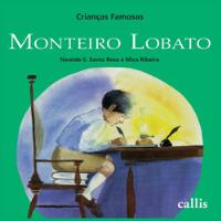 Livro Monteiro Lobato - Crianças Famosas - Nereide S. Santa Rosa [2021] comprar usado  Brasil 