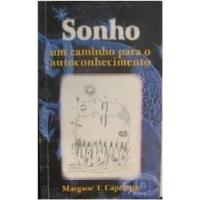 Usado, Livro Sonho, Um Caminho Para O Autoconhecimento - Margane T. Capeletto [2004] comprar usado  Brasil 