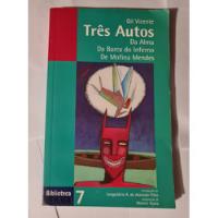 Livro, Três Autos Da Alma, Da Barca Do Inferno, De Mofina Mendes, N 7coleção Biblioteca Folha, Gil Vicente, usado comprar usado  Brasil 