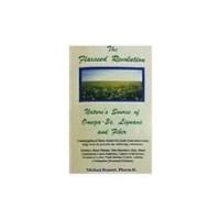 Livro The Flaxseed Revolution Natures Source Of Omega-3s, Lignans And Fiber - Michael Bennett [1998] comprar usado  Brasil 