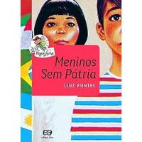 Livro Meninos Sem Pátria (vaga-lume) - Luiz Puntel [2016] comprar usado  Brasil 