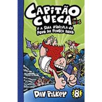 Livro Capitão Cueca E A Sina Ridícula Do Povo Do Penico Roxo - Dav Pilkey [2020] comprar usado  Brasil 