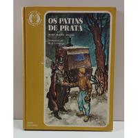 Os Patins De Prata - Clássicos Da Literatura Juvenil 18 comprar usado  Brasil 