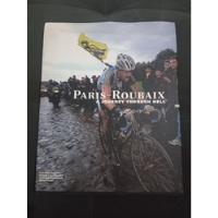 Livro Ciclismo Sobre A Paris-roubaix comprar usado  Brasil 