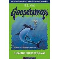 Livro Goosebumps - O Segredo Do Fundo Do Mar - R. L. Stine [2008] comprar usado  Brasil 