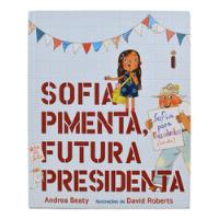 Usado, Livro Sofia Pimenta, Futura Presidenta Andrea Beaty David Roberts comprar usado  Brasil 