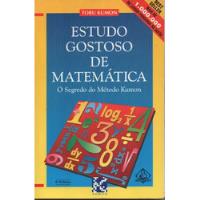Livro Estudo Gostoso De Matemática O Segredo Do Método Kumon - Toru Kumon [2001] comprar usado  Brasil 