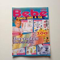 Revista Bebê Ponto Cruz E Cia Enxoval Berço Decoração B833, usado comprar usado  Brasil 