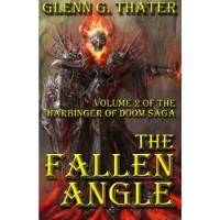 Livro The Fallen Angle: Vol 2 Of The Harbinger Of Doom Saga - Glenn G. Thater [2015] comprar usado  Brasil 