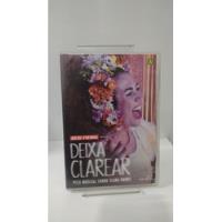 Cd Dvd Deixa Clarear - Peça Musical Sore Clara Nunes, usado comprar usado  Brasil 