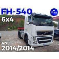 Usado, Volvo Fh540 T 6x4 Ano 2014/2014 Automático = 440 R480 460   comprar usado  Brasil 
