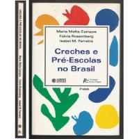 Creches E Pré Escolas No Brasil comprar usado  Brasil 