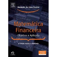 Livro Matemática Financeira - Objetiva E Aplicada - Abelardo De Lima Puccini [2011] comprar usado  Brasil 