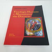 Livro Fisiologia Humana E Mecanismos Das Doenças - V1756 comprar usado  Brasil 