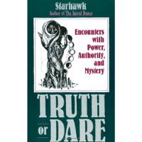 Truth Or Dare: Encounters With Power, Authority, And Mystery De Starhawk Pela Harper Collins (1989) comprar usado  Brasil 