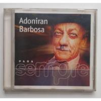Cd Original - Adoniran Barbosa - Para Sempre comprar usado  Brasil 