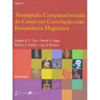 Tomografia Computadorizada Do Corpo Em Correlação Com Vol. 1 comprar usado  Brasil 