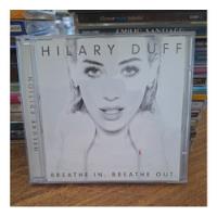 Cd Hilary Duff - Breath In Breath Out - Deluxe Edition comprar usado  Brasil 
